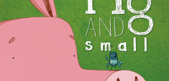 Pig and Small