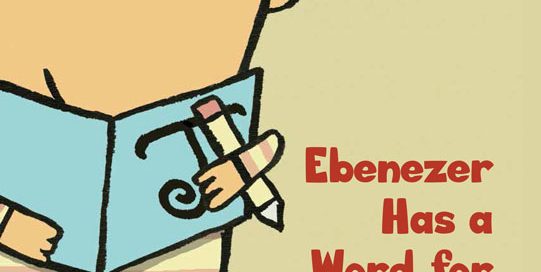 Ebenezer Has a Word for Everything