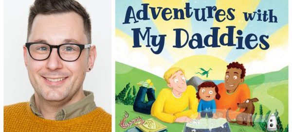 Gareth Peter, Adventures with My Daddies